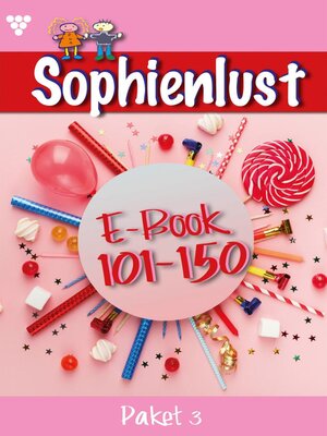 cover image of Sophienlust Paket 3 – Familienroman